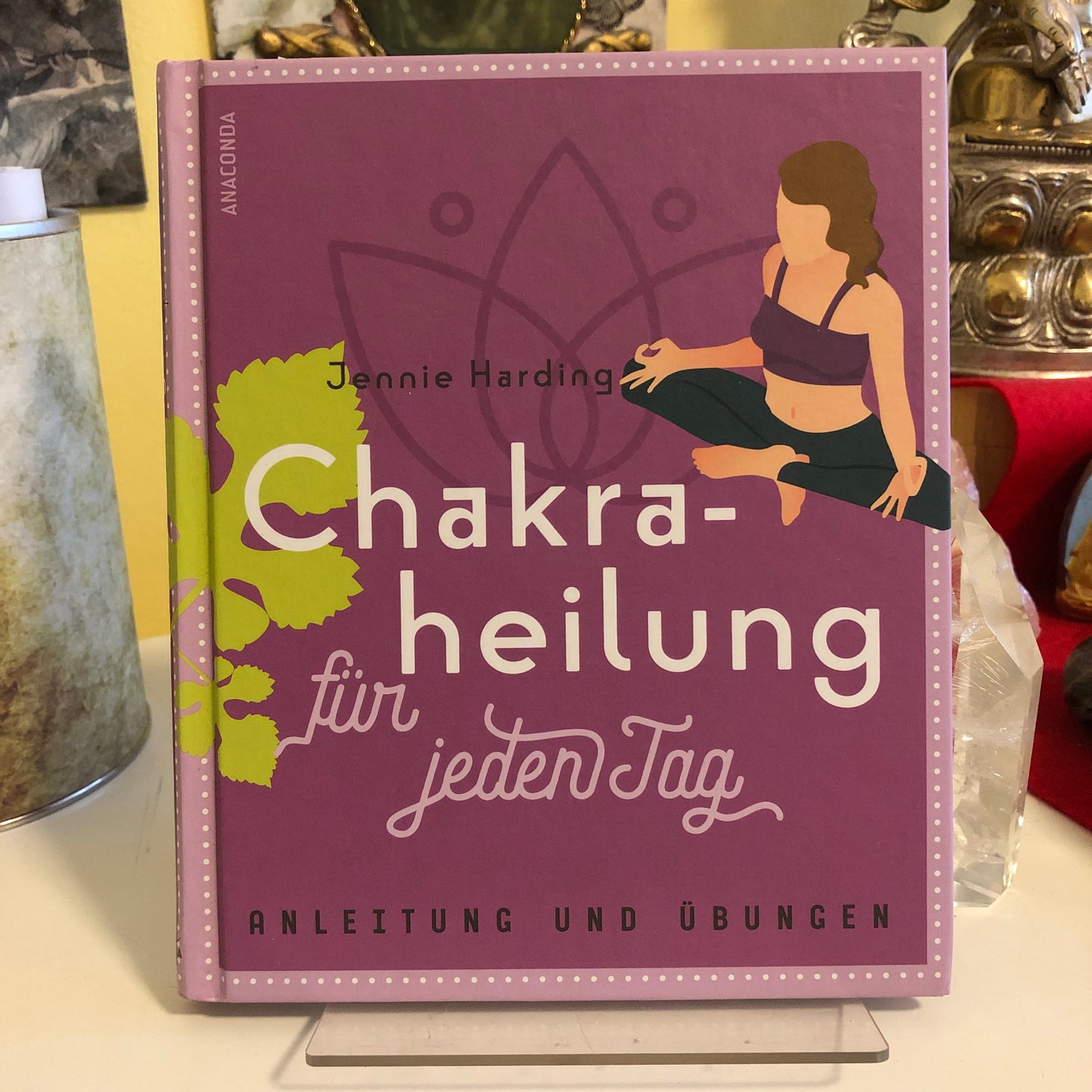 Chakra-heilung für jeden Tag - Jennie Harding