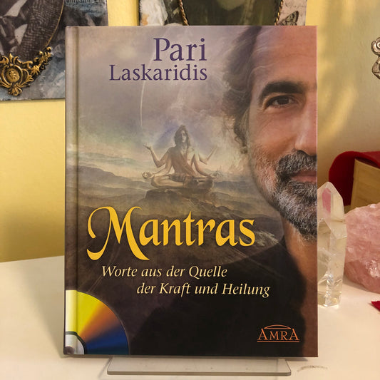 Mantras, Worte aus der Quelle der Kraft und Heilung - Pari Laskaridis