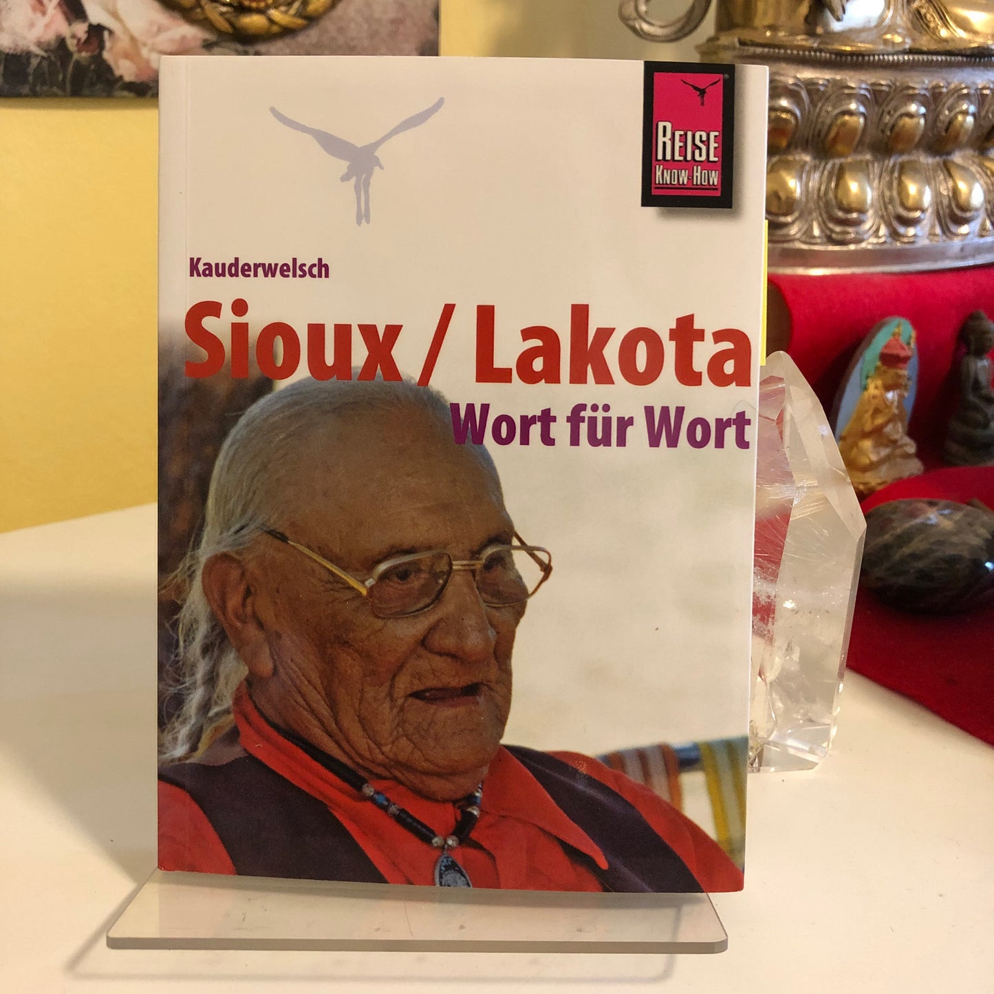 Sioux / Lakota Wort für Wort - Dr. Rebecca Netzel